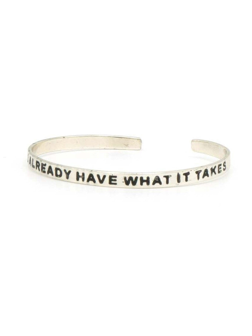 Have What It Takes Quote Cuff